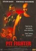 Pit Fighter-Combattant clandestin