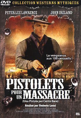 Pistolets pour un massacre