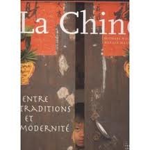 La Chine entre traditions et modernité