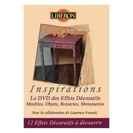 Inspirations - Le Dvd Des Effets Décoratifs - Meubles, Objets, Boiseries, Menui