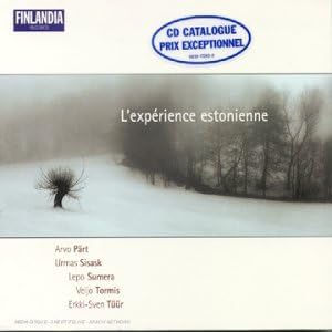 L'expérience estonienne ( Audio Classique )