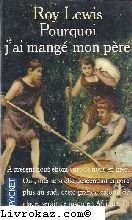 Pourquoi j'ai mangà mon pêre