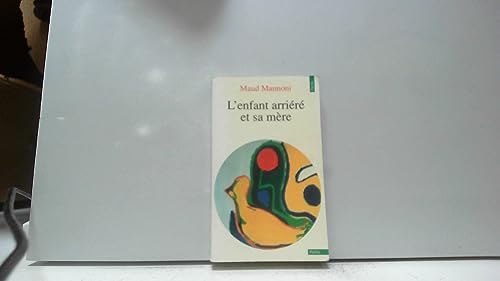 L'Enfant arriérà et sa mère