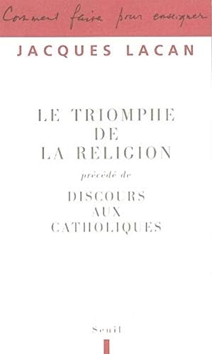 Le triomphe de la religion: Précédà de Discours aux catholiques