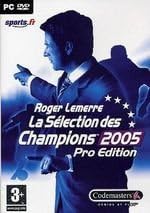 Roger lemerre : la selection des champions 2005 collection bestseller