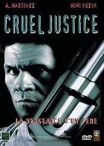 Cruel Justice