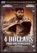 4 dollars pour une vengeance
