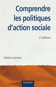 Comprendre les politiques d'action sociale - 3ême Edition
