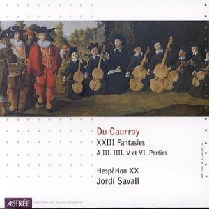 Du Caurroy - XXIII Fantasies