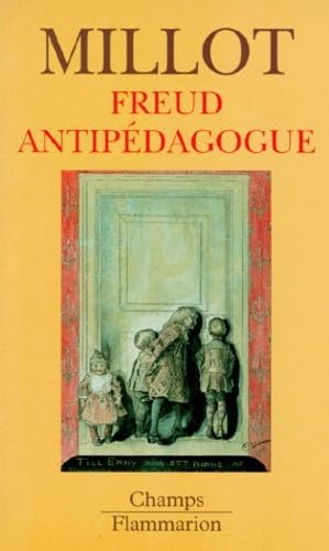 Freud anti-pédagogue