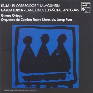 El Corregidor y la Molinera / Canciones Espaîolas Antiguas