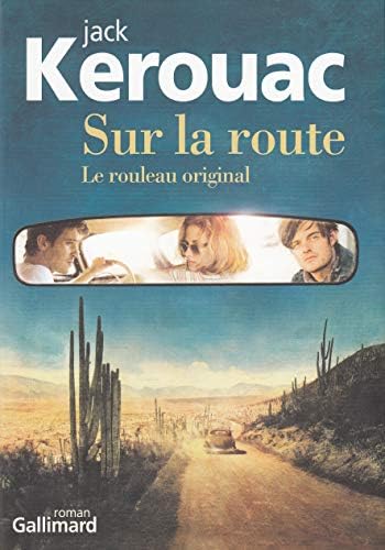 Sur la route: Le rouleau original