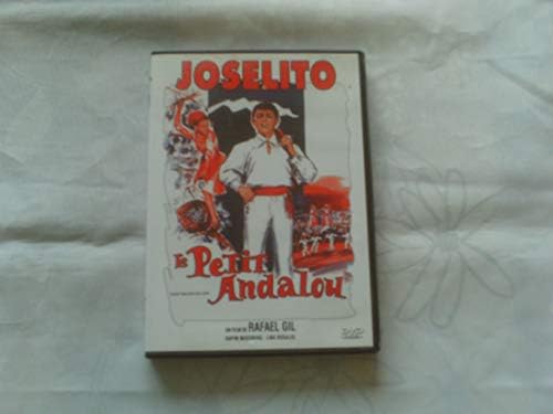 Joselito - le petit andalou