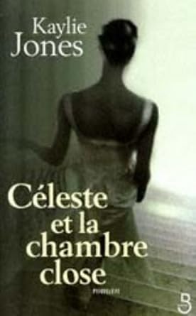 Céleste et la chambre close