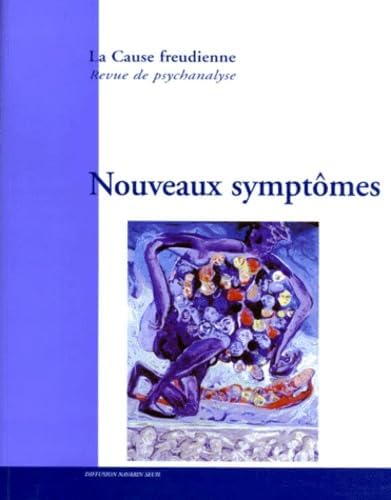 Les nouveaux symptômes