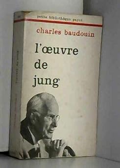 L'Oeuvre de Jung et la psychologie complexe