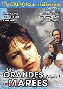 LES GRANDES MAREES - SAISON 2, VOLUME 1 - EPISODES 1 ET 2 / NICOLE CALFAN - BERNARD LOCOQ