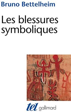 Les blessures symboliques: Essai d'interprétation des rites d'initiation
