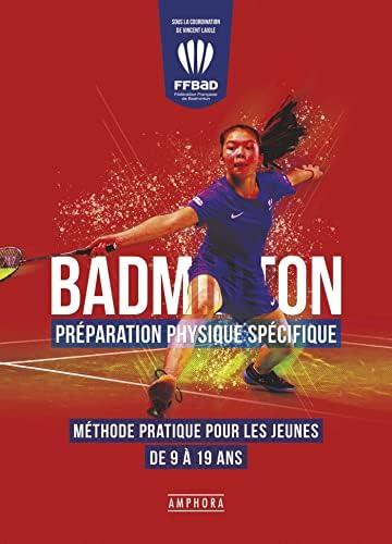Badminton préparation physique spécifique ( Livre )