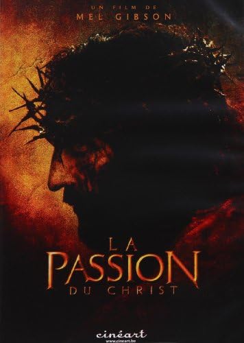 La passion du christ
