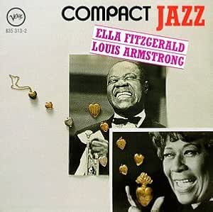 Compact Jazz: Ella & Louis