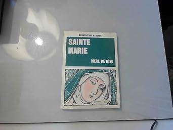 Sainte marie mere de dieu