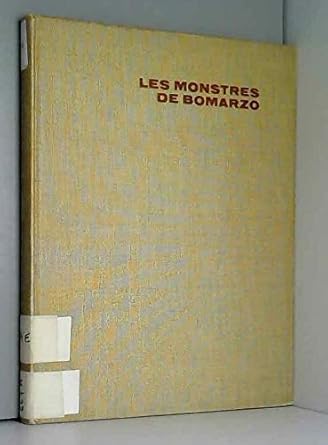 Les monstres de Bomarzo, Photographies de Glasberg, (La Galerie en images)