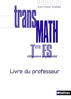 TransMath Tle ES : Livre du professeur