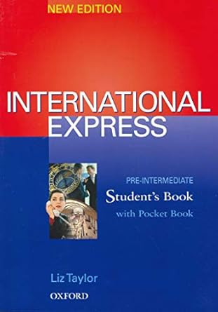 International express pre intermediate, student's book with ( Livre )