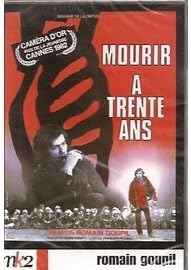 Mourir à trente ans