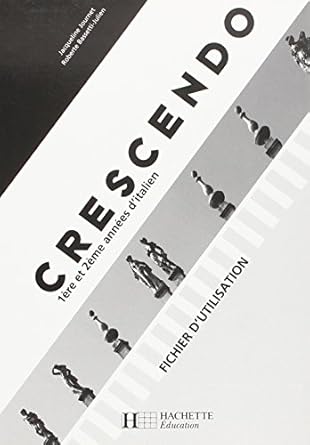 Crescendo, 1re et 2e année, Italien, fichier d'utilisation professeur