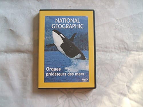 National Geographic : Orques, prédateurs des mers