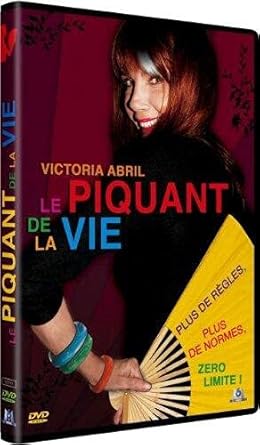 LE PIQUANT DE LA VIE