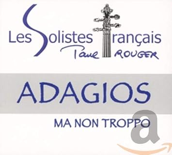Adagios Ma Non Troppo
