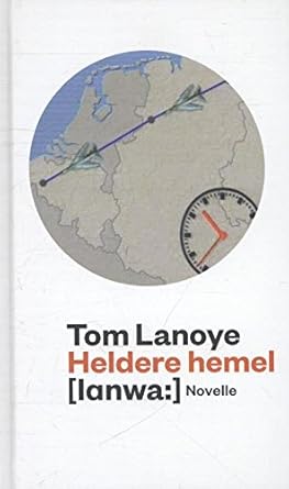 Heldere hemel: novelle