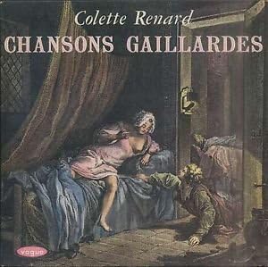 CHANSONS GAILLARDES ET LIBERTINES DU ROYAUME DE FRANCE