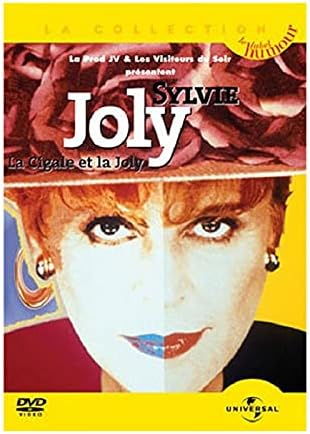 Sylvie Joly : La cigale et la Joly