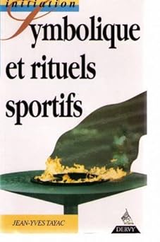 Symbolique et rituels sportifs
