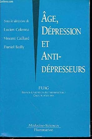 Ége, dépression et antidépresseurs