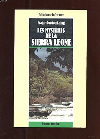 Les mystêres de la Sierra Leone