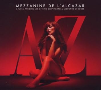 La Mezzanine de l'Alcazar - Volume 6 ( Audio Variété )