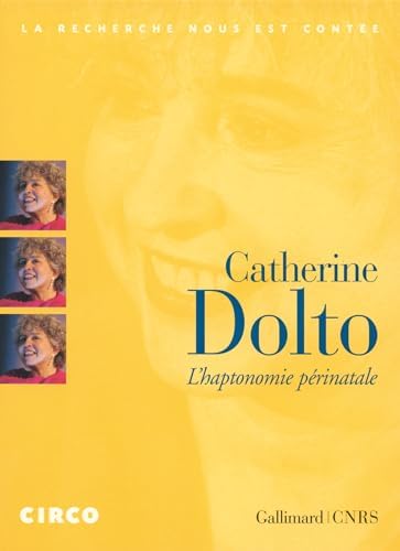 L'haptonomie Périnatale, Catherine Dolto