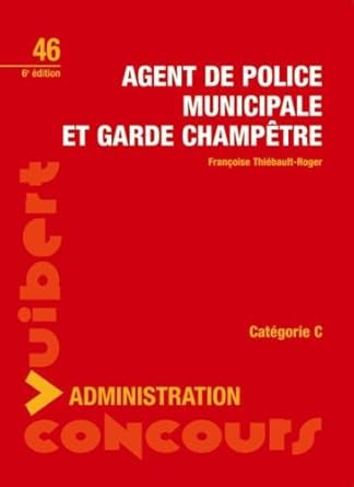 Agent de police municipale et Garde champêtre