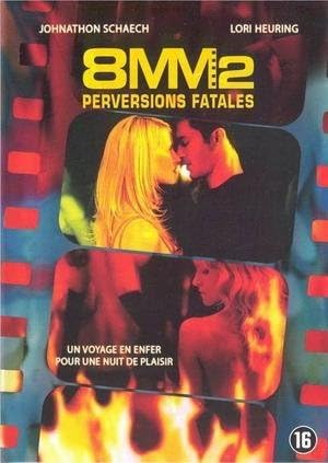 8 MM 2 : Perversions fatales