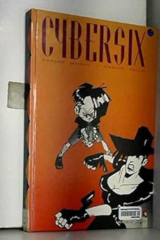 Cybersix, tome 8