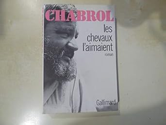 Les chevaux l'aimaient in-8° br,