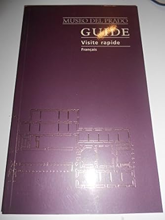 Guide de Musée du Prado: visite rapide