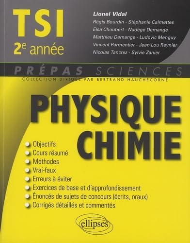 Physique-Chimie TSI 2e année - Programme 2022 ( Livre )