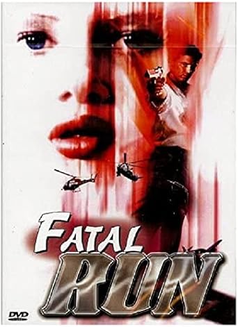 FATAL RUN