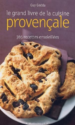 Le grand livre de la cuisine provençale ( Livre )